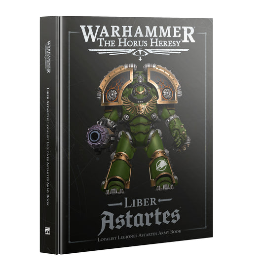 Liber Astartes: Loyalist Legiones Astartes Army Book (InglÃ©s)
