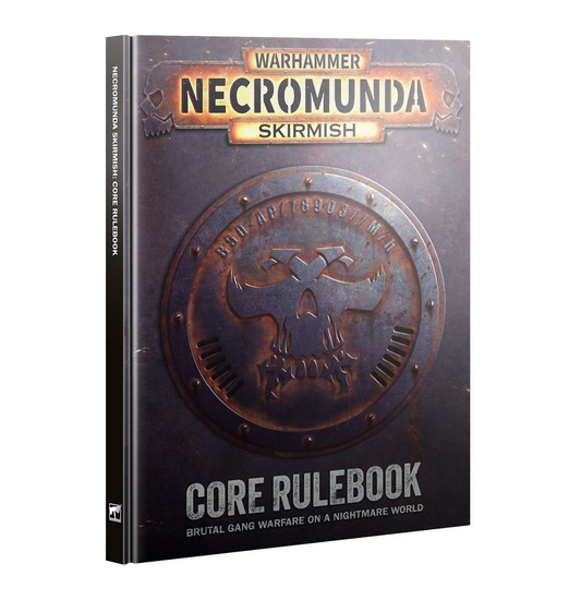 NECROMUNDA SKIRMISH: CORE RULEBOOK (ENG)