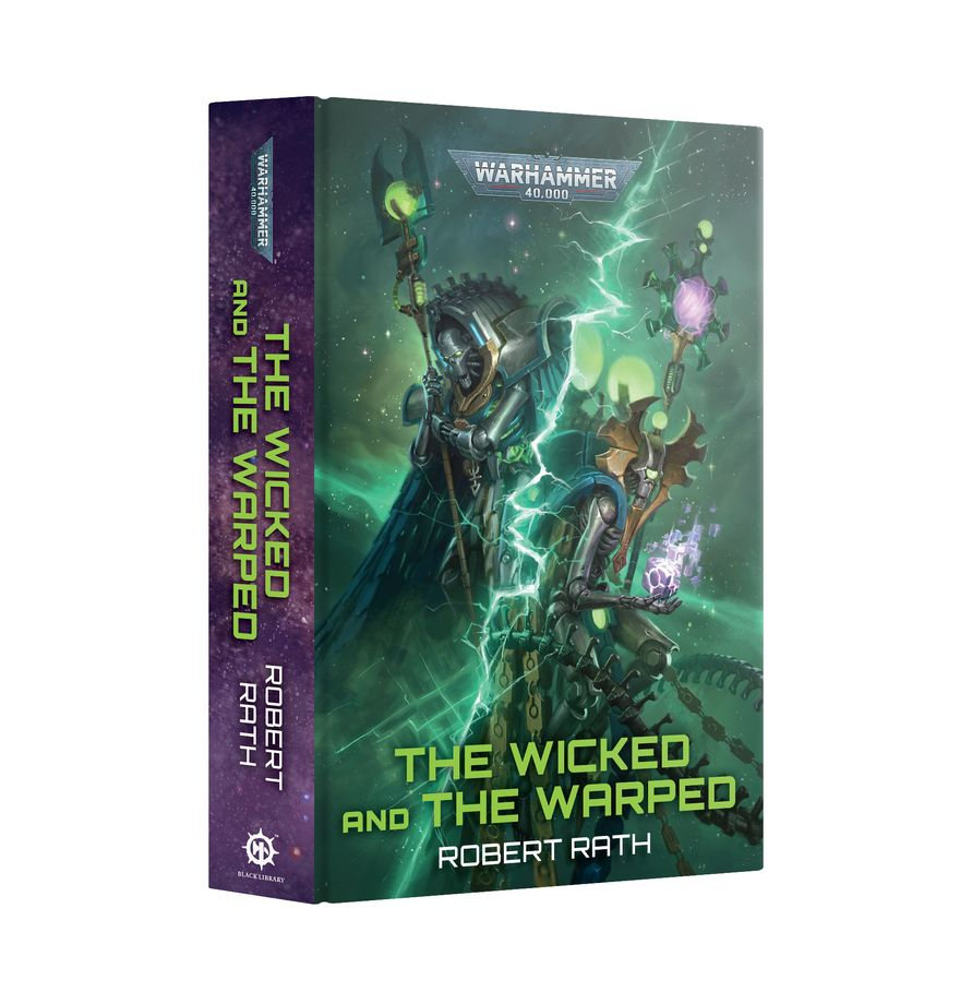 THE WICKED AND THE WARPED (HB)