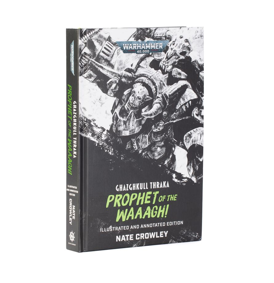 GHAZGHKULL THRAKA: PROPHET OF THE WAAAGH!